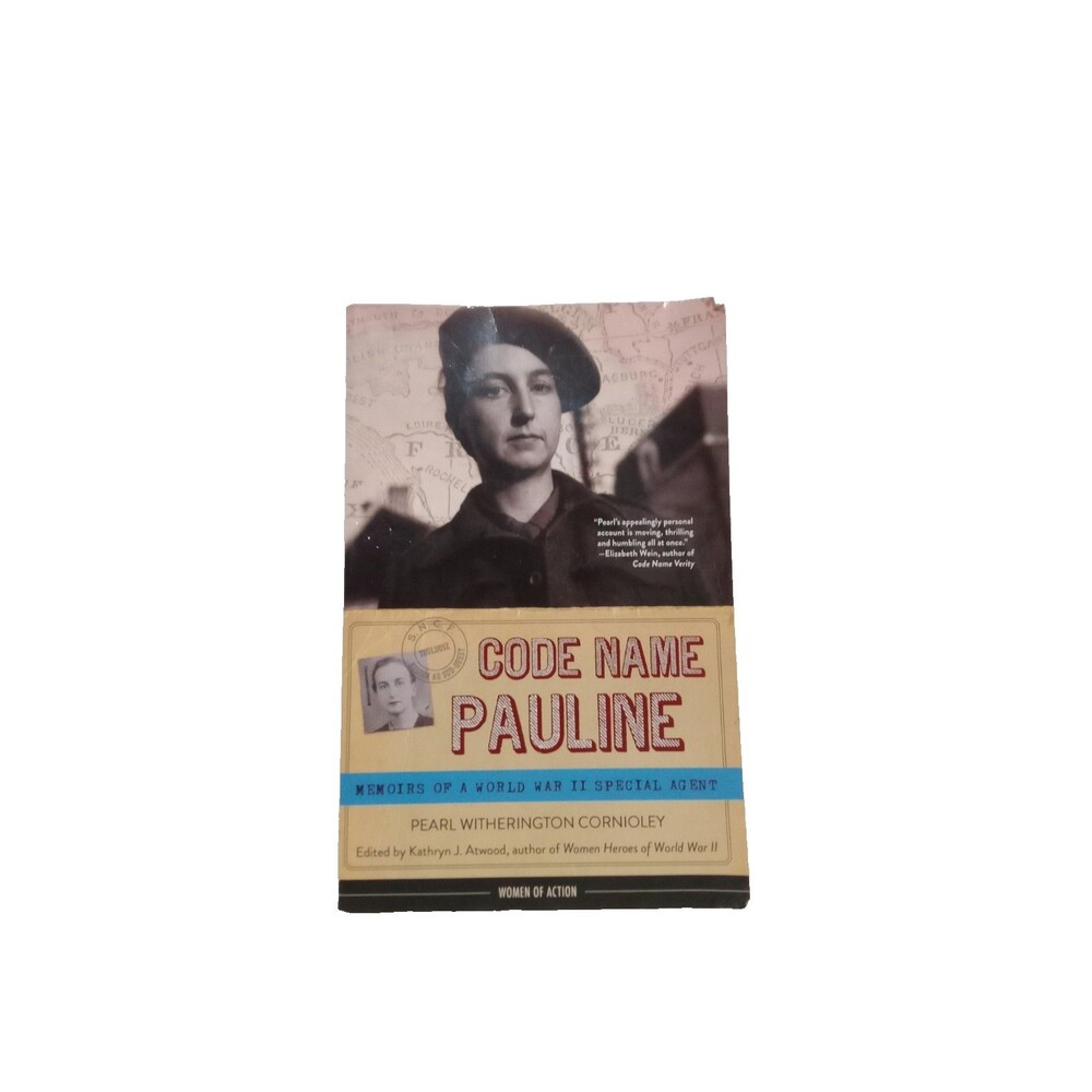 Code Name Pauline: Memoirs of by Pearl Witherington Cornioley (2015, Softcover)